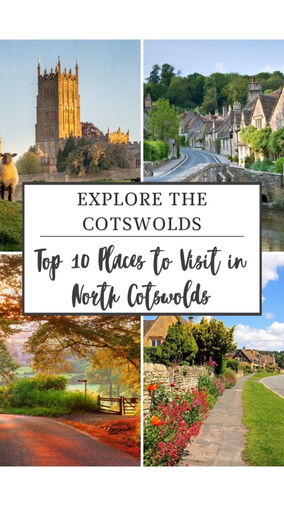 Pin showcasing 4 lovely photos of the Cotswolds